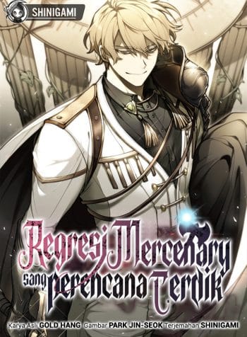 The Regressed Mercenary’s Machinations