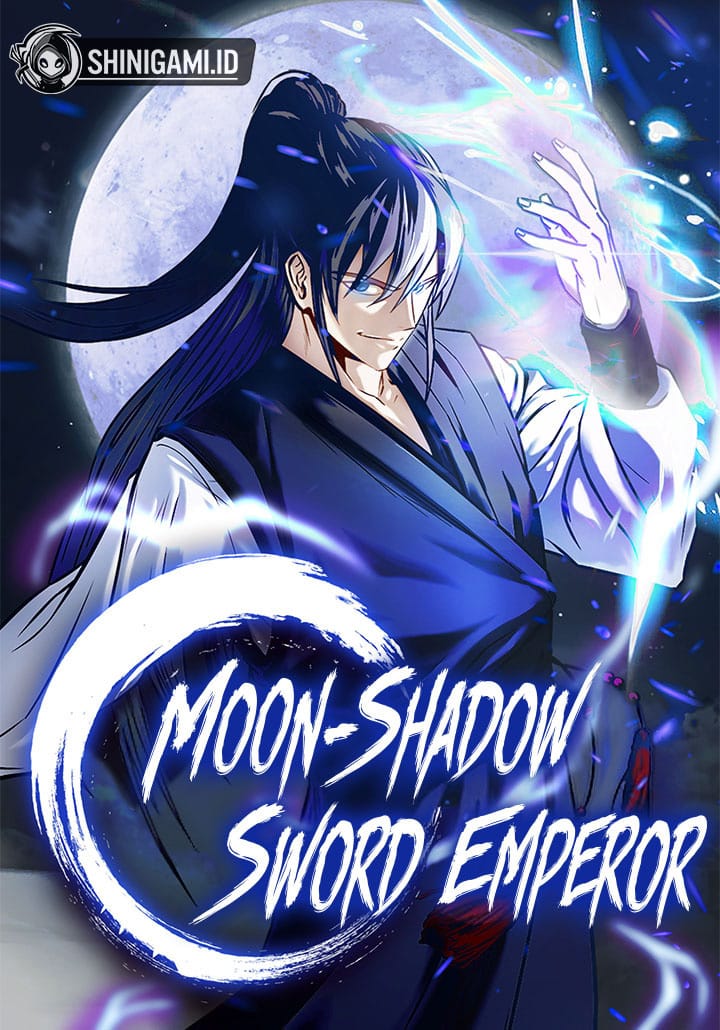 Moon-Shadow Sword Emperor