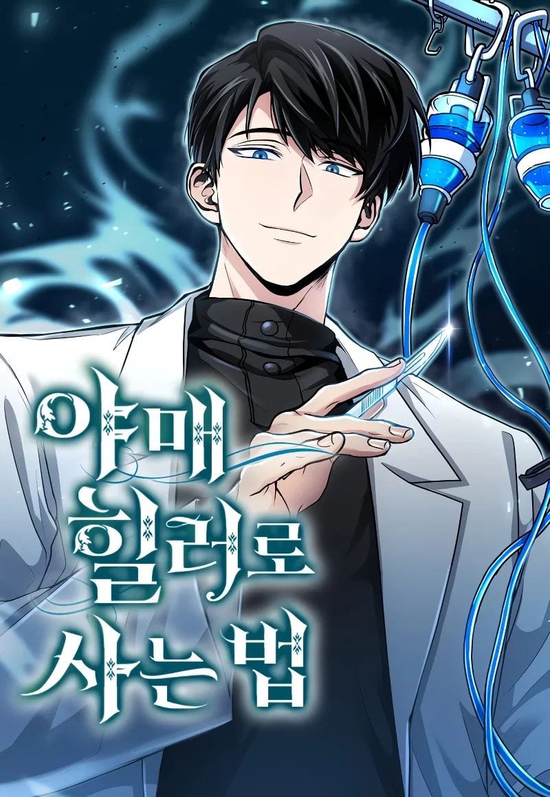 How To Live As An Illegal Healer